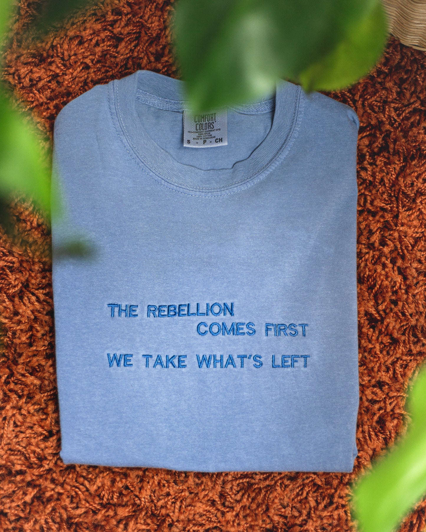Rebellion Comes First Quote Tee