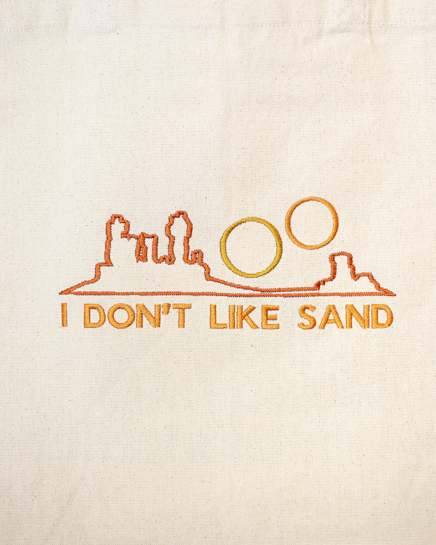 Don't Like Sand Tote