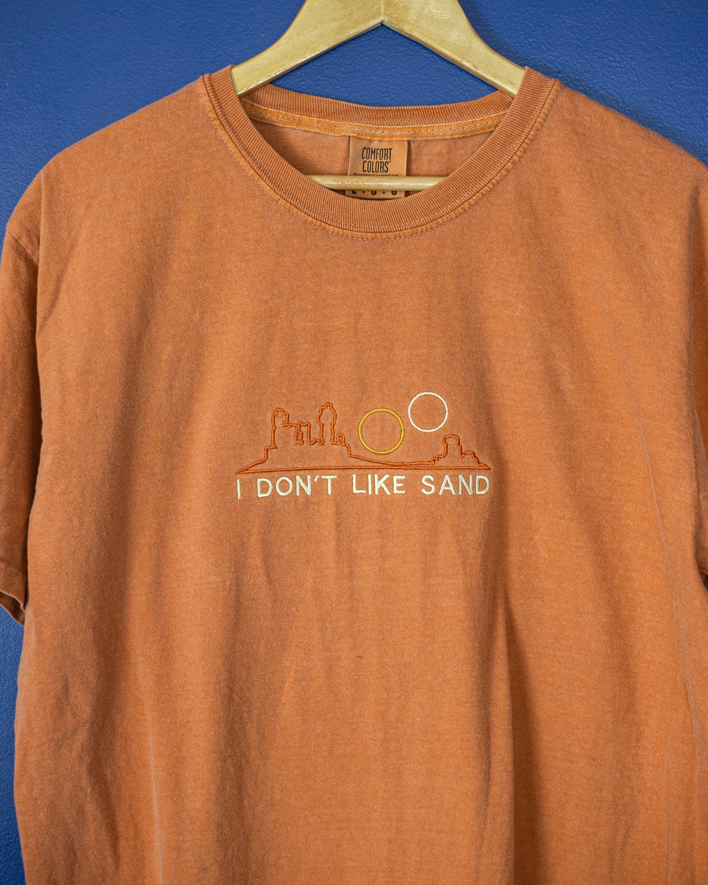 Don't Like Sand Quote Tee