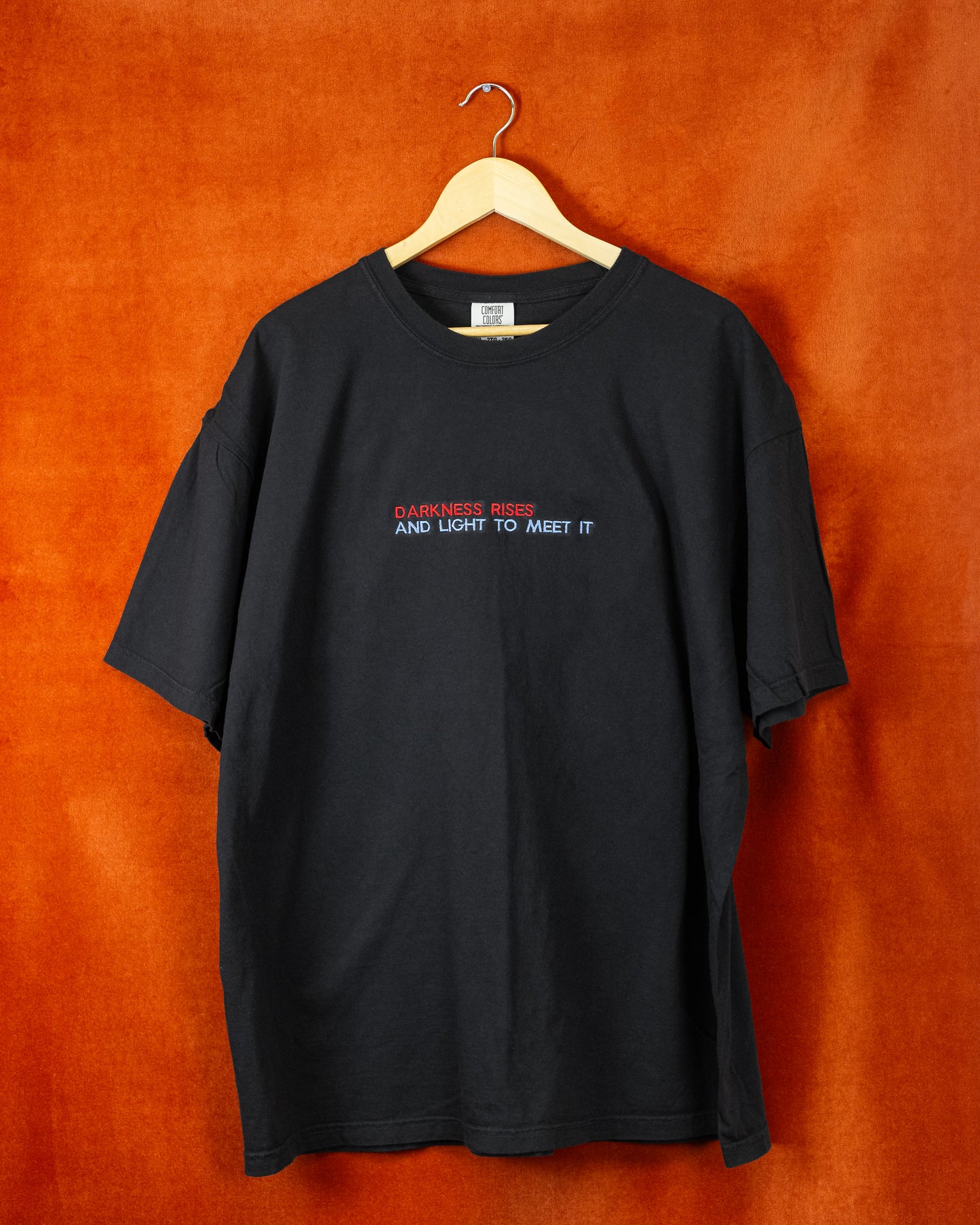 Darkness Rises Quote Tee