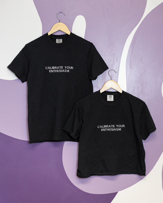 Enthusiasm Quote Tee