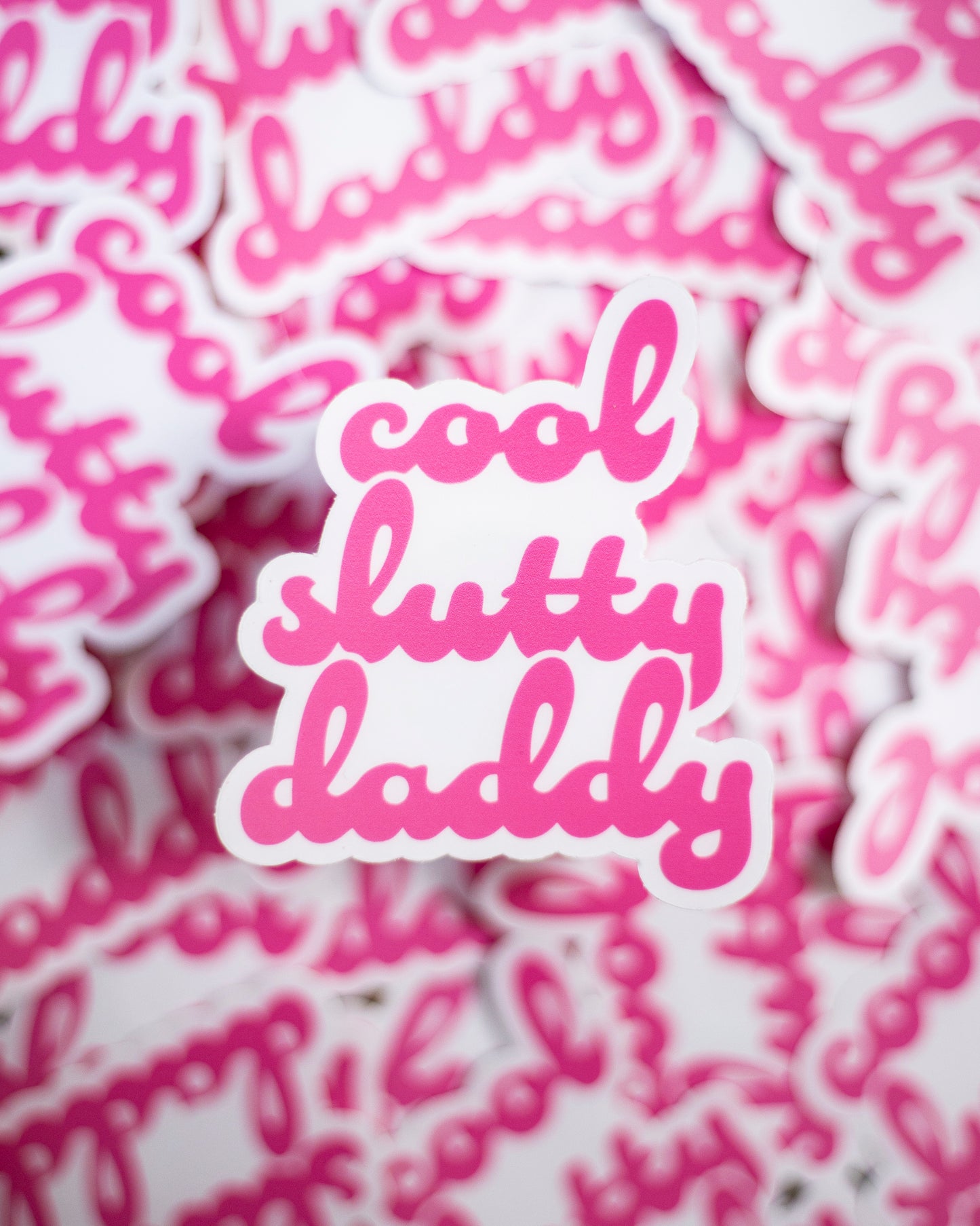 Cool Slutty Daddy Sticker