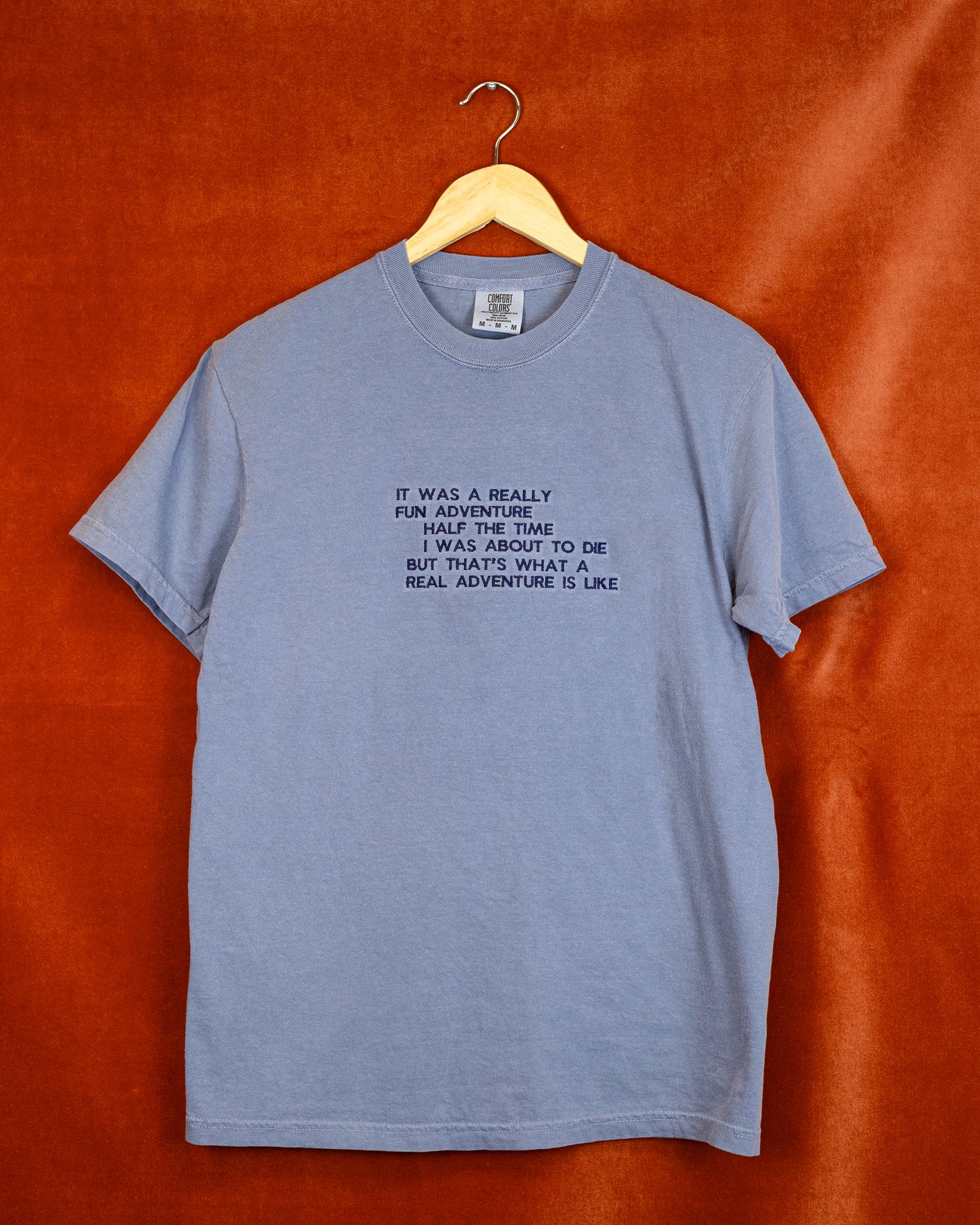 Real Adventure Quote Tee