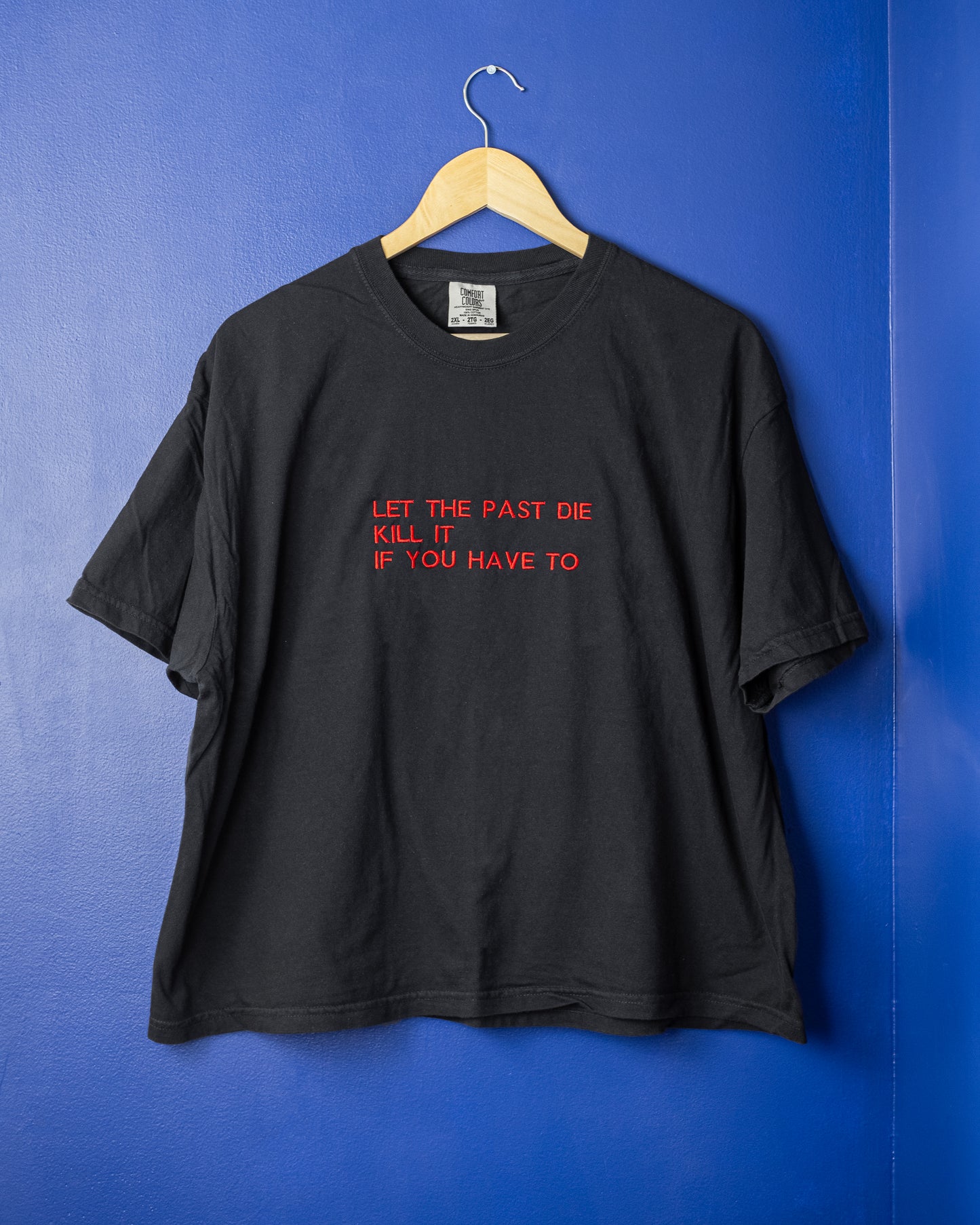 Past Die Quote Tee