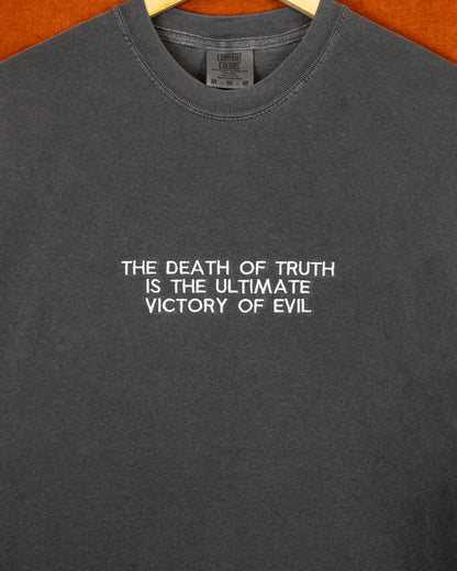 Death of Truth Quote Tee