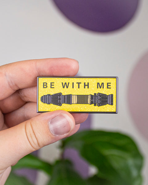 Be With Me Enamel Saber Pin